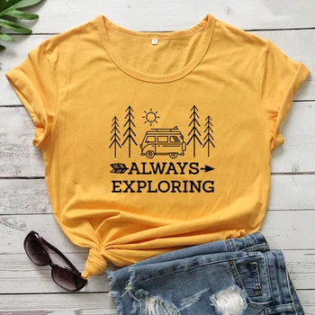 Vždy Skúmanie Bavlna T-shirt Roztomilý Outdoor Camping Tričko Estetické Ženy, Krátky Rukáv, Dobrodružné Cestovanie, Top Tee Tričko
